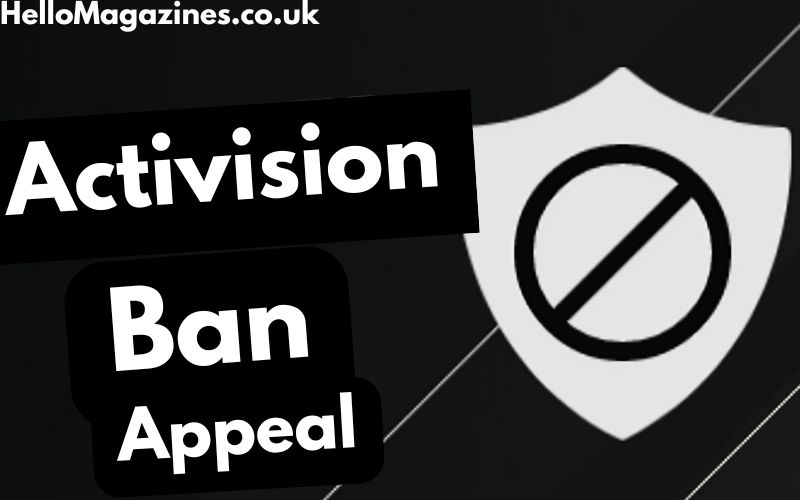 Activision Ban Appeal