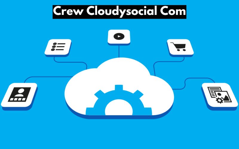 Crew Cloudysocial Com
